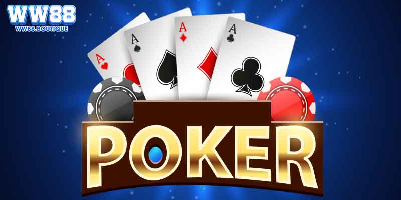 Khám Phá Poker WW88 Với Nhiều Ưu Đãi Ngập Tràn Hấp Dẫn